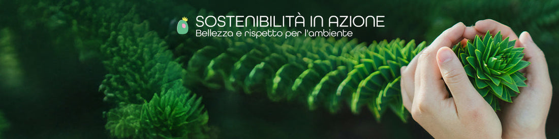 Bellezza Autentica 02 - Sostenibilità in azione